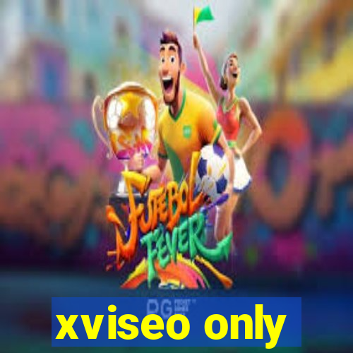 xviseo only